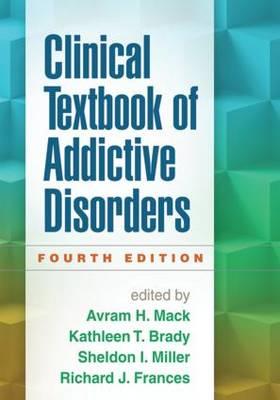 Clinical Textbook of Addictive Disorders - Click Image to Close