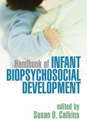 Handbook of Infant Biopsychosocial Development - Click Image to Close
