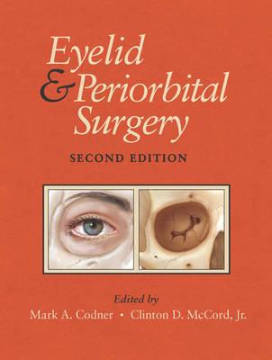 Eyelid and Periorbital Surgery 2nd edition - Click Image to Close