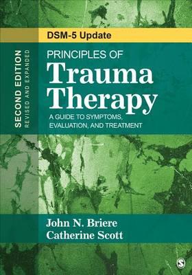 Principles of Trauma Therapy: A Guide to Symptoms, Evaluation, and Treatment (DSM 5 Update) - Click Image to Close
