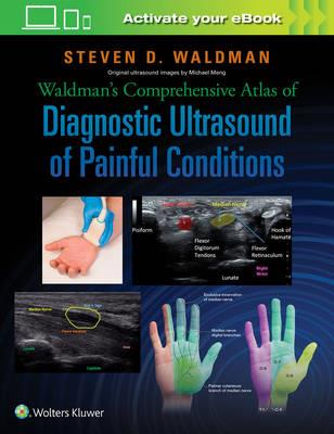 Waldman's Comprehensive Atlas of Diagnostic Ultrasound of Painful Conditions - Click Image to Close