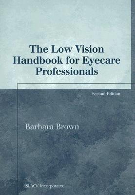 The Low Vision Handbook for Eyecare Professionals - Click Image to Close