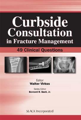 Curbside Consultation in Fracture Management - Click Image to Close