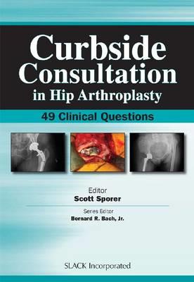 Curbside Consultation in Hip Arthroplasty - Click Image to Close