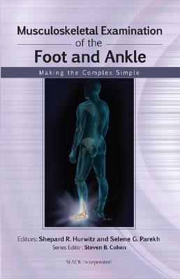 Musculoskeletal Examination of the Foot and Ankle - Click Image to Close