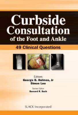 Curbside Consultation of the Foot and Ankle - Click Image to Close