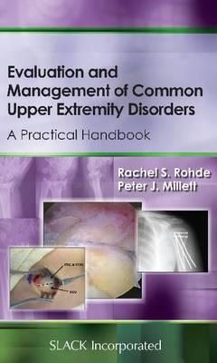 Evaluation and Management of Common Upper Extremity Disorders - Click Image to Close