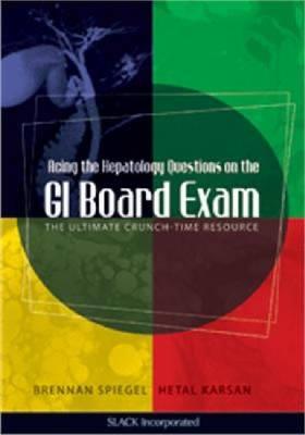 Acing the Hepatology Questions on the GI Board Exam - Click Image to Close