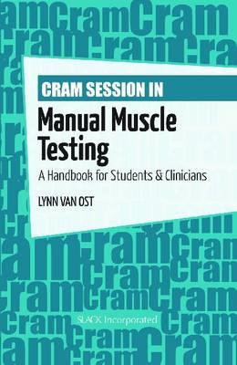 Cram Session in Manual Muscle Testing - Click Image to Close