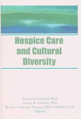 Hospice Care and Cultural Diversity - Click Image to Close