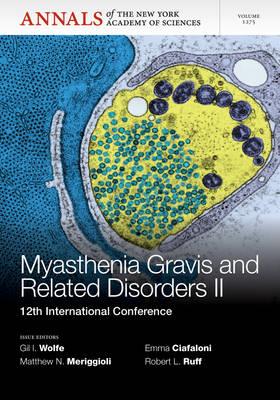 Myasthenia Gravis and Related Disorders II: 12th International Conference - Click Image to Close