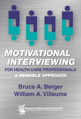 Motivational interviewing for health care professionals: A sensible approach - Click Image to Close