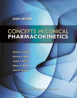 Concepts in Clinical Pharmacokinetics - Click Image to Close