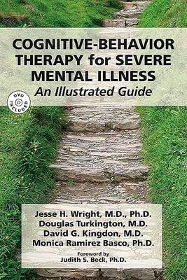 CBT for Severe Mental Disorders: An Illustrated Guide - Click Image to Close