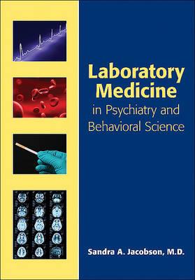 Laboratory Medicine in Psychiatry and Behavioral Science - Click Image to Close