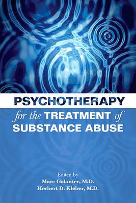 Psychotherapy for the Treatment of Substance Abuse - Click Image to Close