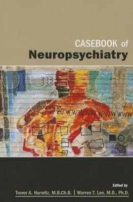 Casebook of Neuropsychiatry - Click Image to Close