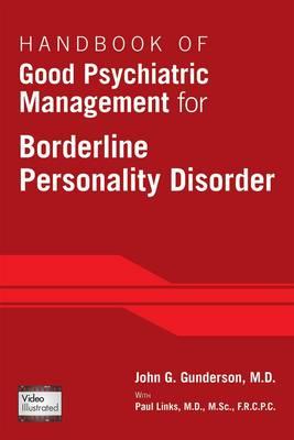 Handbook of Good Psychiatric Management for Borderline Personality Disorder - Click Image to Close