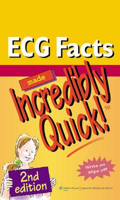 ECG Facts Made Incredibly Quick! (Incredibly Easy! Series?) - Click Image to Close