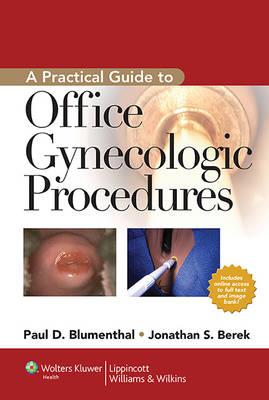 Practical Guide to Office Gynecologic Procedures - Click Image to Close