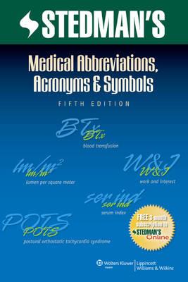 Stedman's Medical Abbreviations, Acronyms amp; Symbols - Click Image to Close