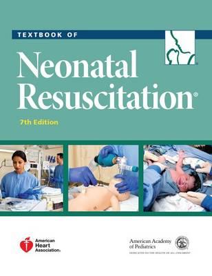Textbook of Neonatal Resuscitation - Click Image to Close