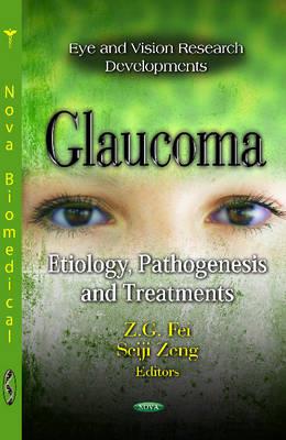 Glaucoma: Etiology, Pathogenesis & Treatments - Click Image to Close