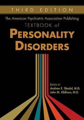 (image for) The American Psychiatric Association Publishing Textbook of Personality Disorders 3/e