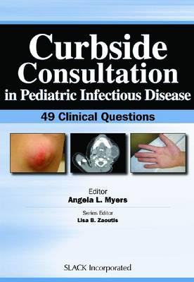 Curbside Consultation in Pediatric Infectious Disease - Click Image to Close