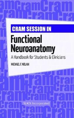 Cram Session in Functional Neuroanatomy - Click Image to Close