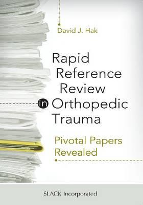 Rapid Reference Review in Orthopedic Trauma - Click Image to Close