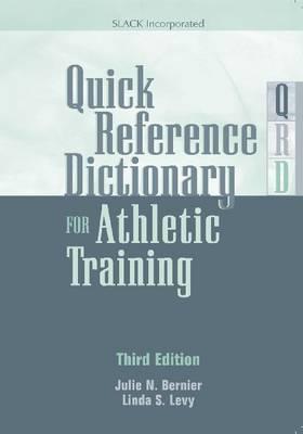 Quick Reference Dictionary for Athletic Training - Click Image to Close