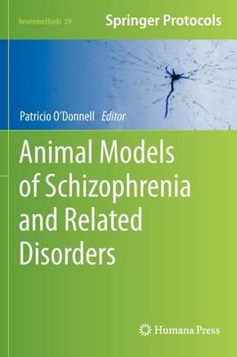 Animal Models of Schizophrenia and Related Disorders - Click Image to Close