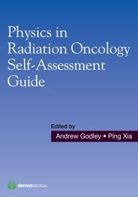 Physics in Radiation Oncology Self-Assessment Guide - Click Image to Close