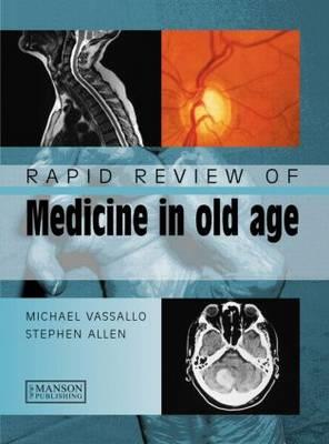 Rapid Review of Medicine in Old Age - Click Image to Close