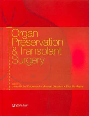 Organ Preservation and Transplant Surgery - Click Image to Close