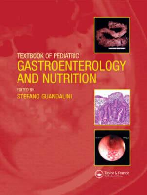 Textbook of Pediatric Gastroenterology and Nutrition - Click Image to Close