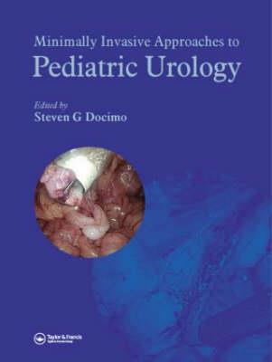 Minimally Invasive Approaches to Pediatric Urology - Click Image to Close