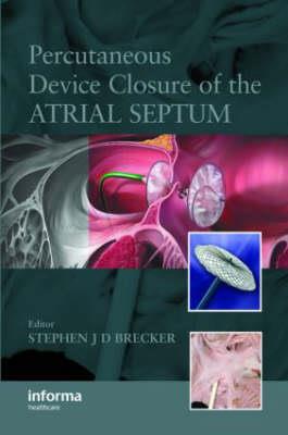 Percutaneous Device Closure of the Atrial Septum - Click Image to Close