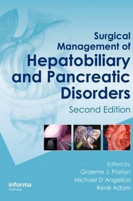 Surgical Management of Hepatobiliary and Pancreatic Disorders, Second Edition - Click Image to Close