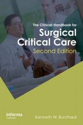 The Clinical Handbook for Surgical Critical Care, Second Edition - Click Image to Close