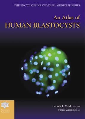 An Atlas of Human Blastocysts - Click Image to Close