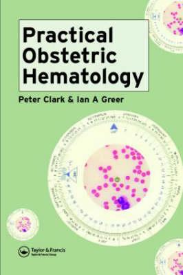 Practical Obstetric Hematology - Click Image to Close