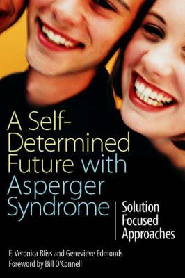  A Self-Determined Future with Asperger Syndrome