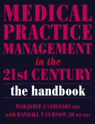 Medical Practice Management in the 21st Century - Click Image to Close