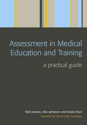 Assessment in Medical Education and Training - Click Image to Close