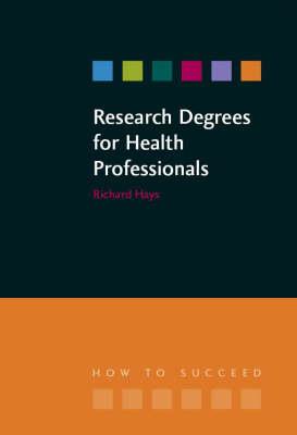 Research Degrees for Health Professionals - Click Image to Close