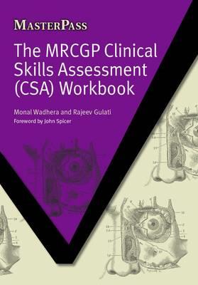 The MRCGP Clinical Skills Assessment (CSA) Workbook - Click Image to Close