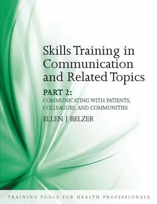 Skills Training in Communication and Related Topics - Click Image to Close