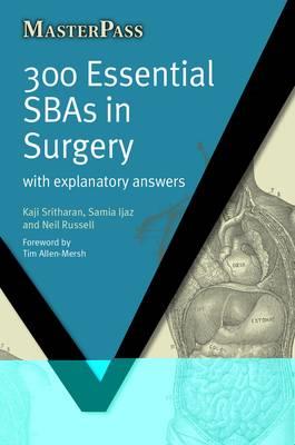 300 Essential SBAs in Surgery - Click Image to Close